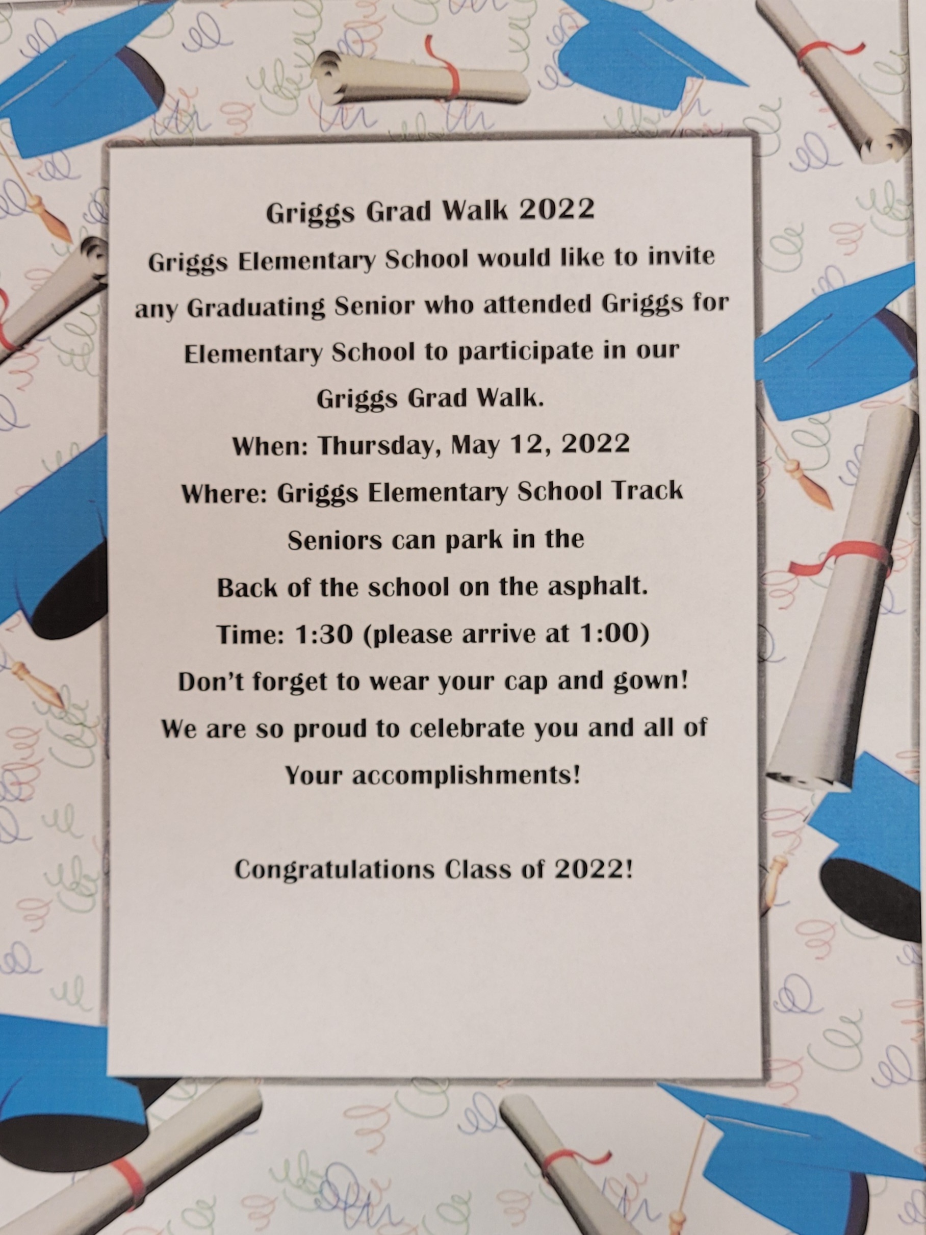 Flyer with information concerning Griggs Grad Walk.