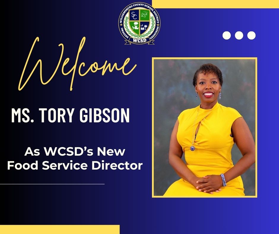 Williamsburg County School District Logo Imagine Greatness WCSD. Welcome Ms. Tory Gibson As WCSD's New Food Service Director. picture of female 