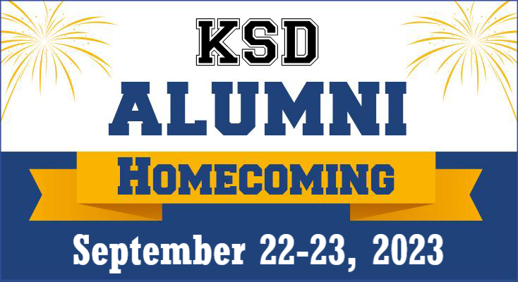KSD Alumni Homecoming September 22-23, 2023