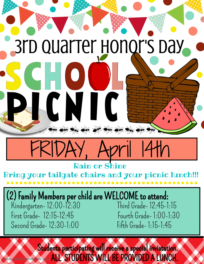 3rd QTR Honor's Day School Picnic on Friday, April 14, 2023.  