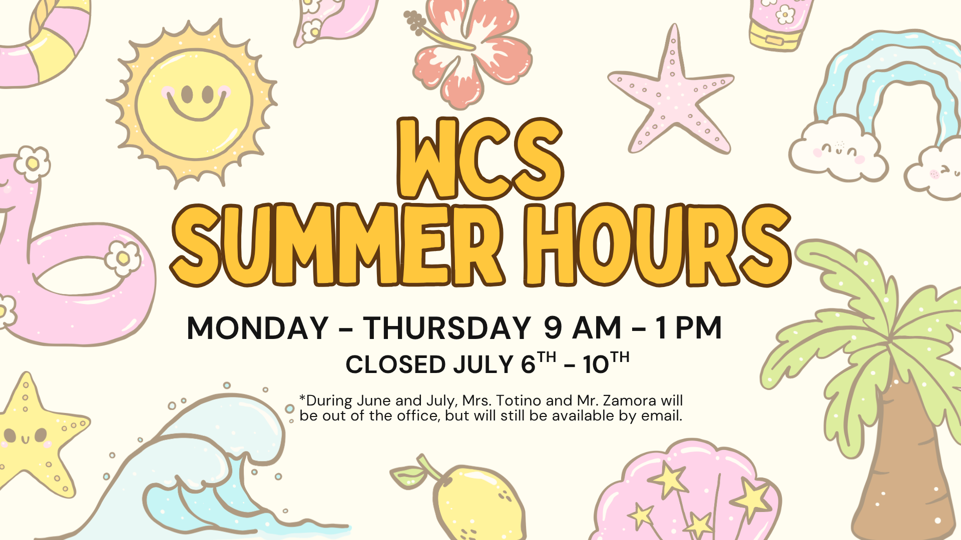 Summer Hours Summer Hours
