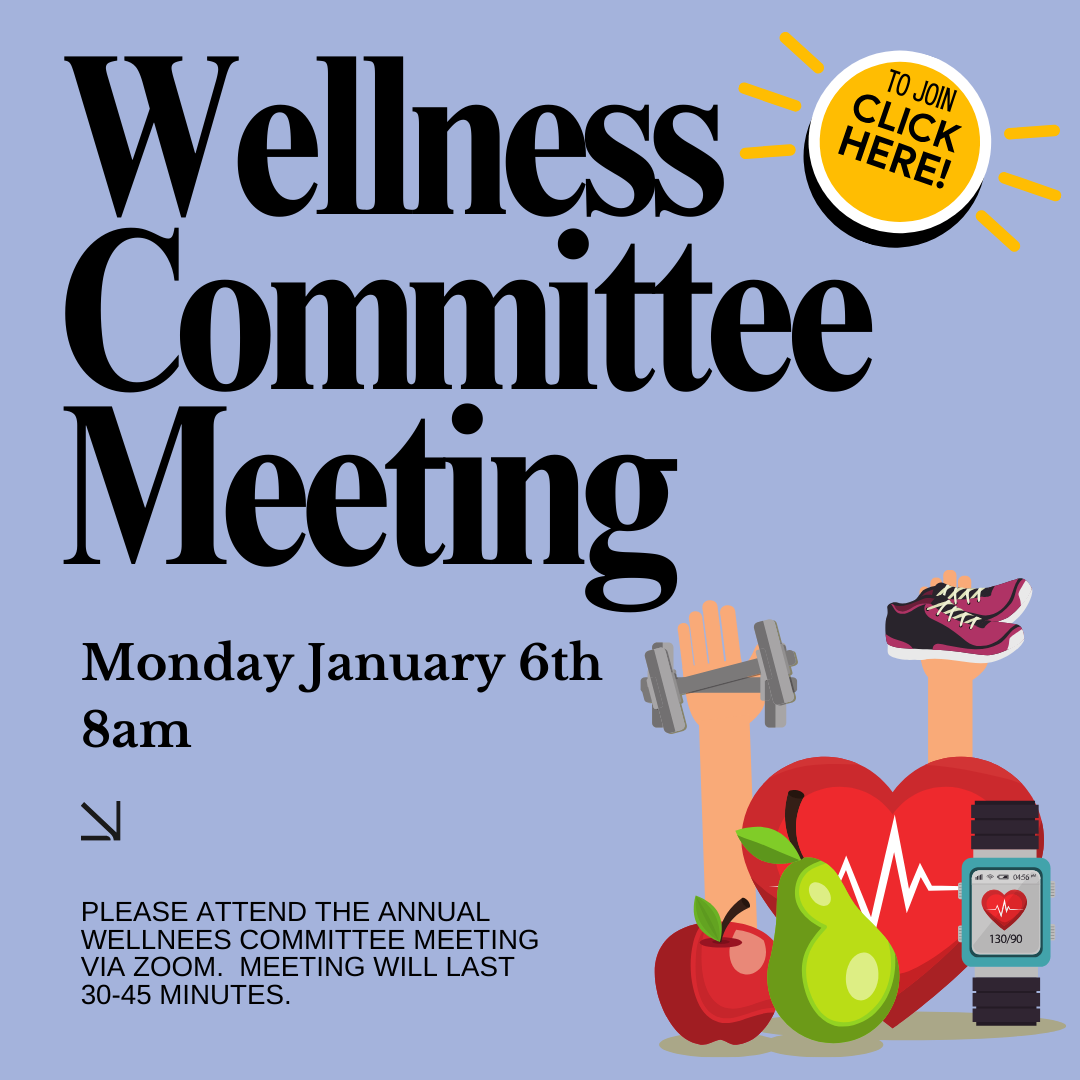 Wellness Committee Meeting Announcement