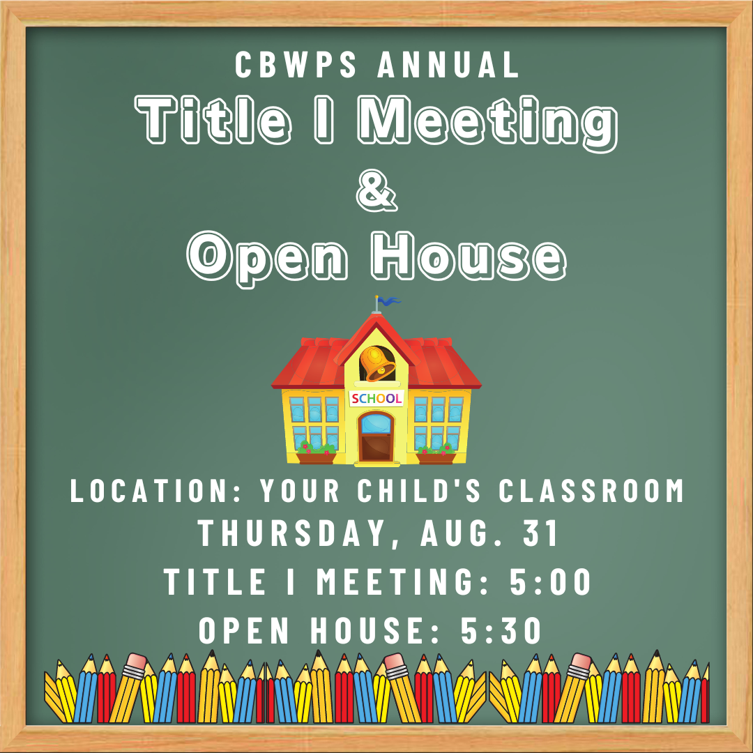 Title I Meeting and Open House