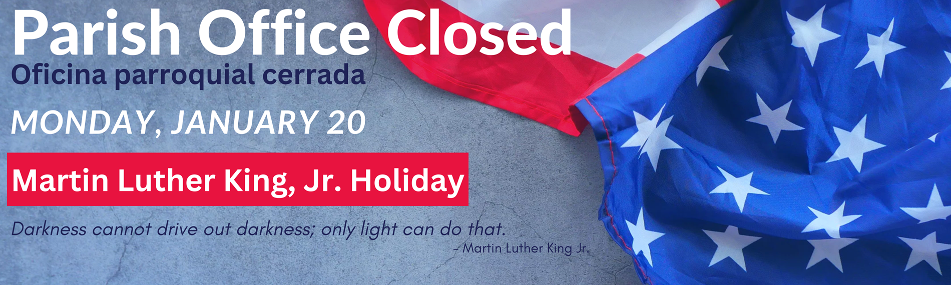 Office Closed MLK Jan 20 2025 