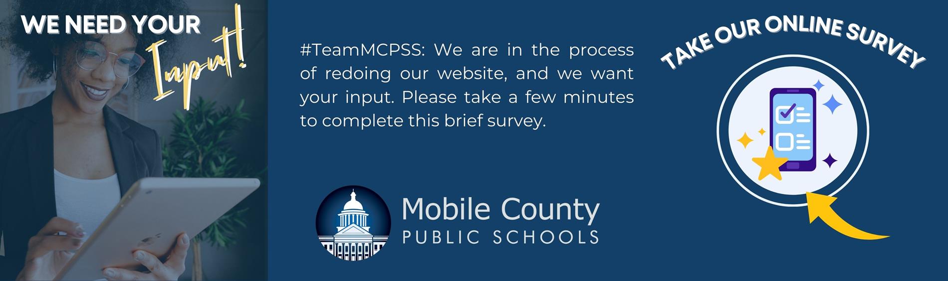 We need your Input! #TeamMCPSS: We are in the process of redoing our website, and we want your input. Please take a few minutes to complete this brief survey.