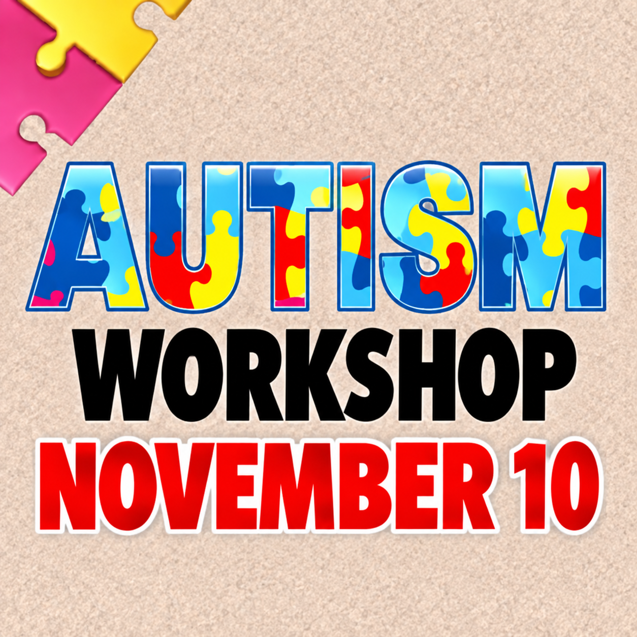 Autism Workshop November 10