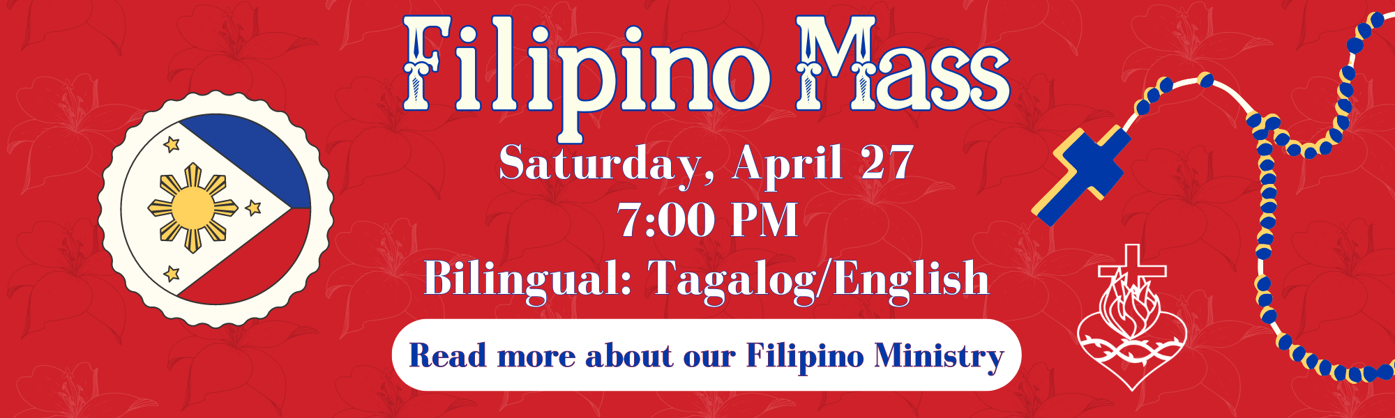Filipino Mass Sat April 28 7PM