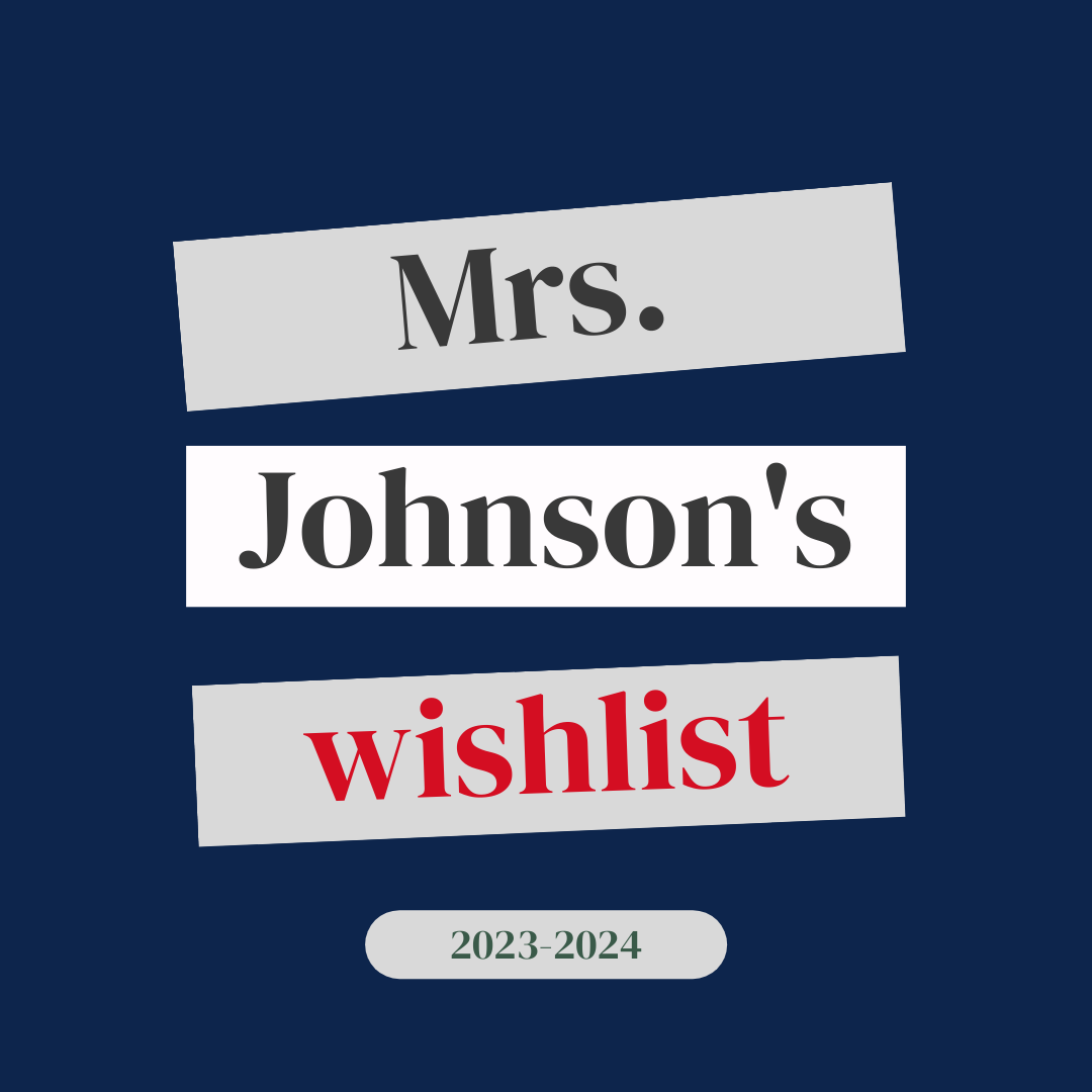 Mrs. Johnson's wish list