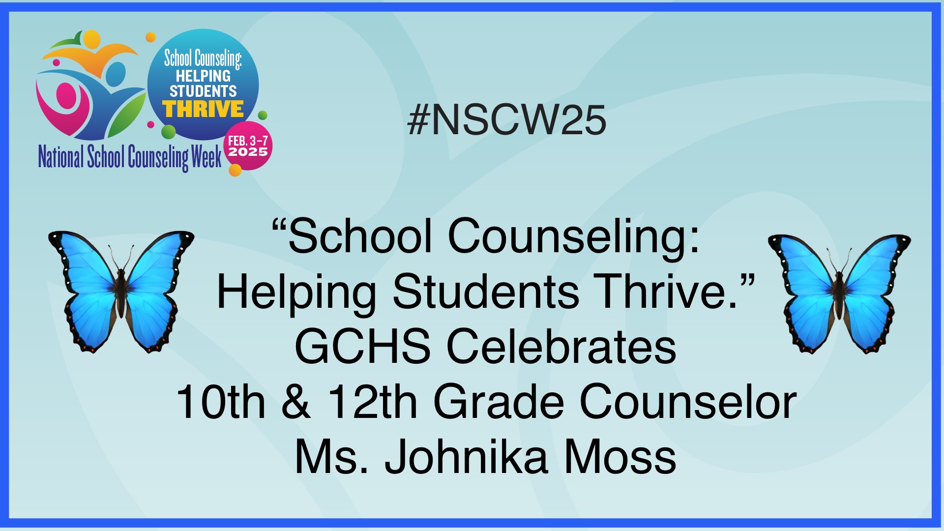 Celebrating School Counselor, Johnika Moss