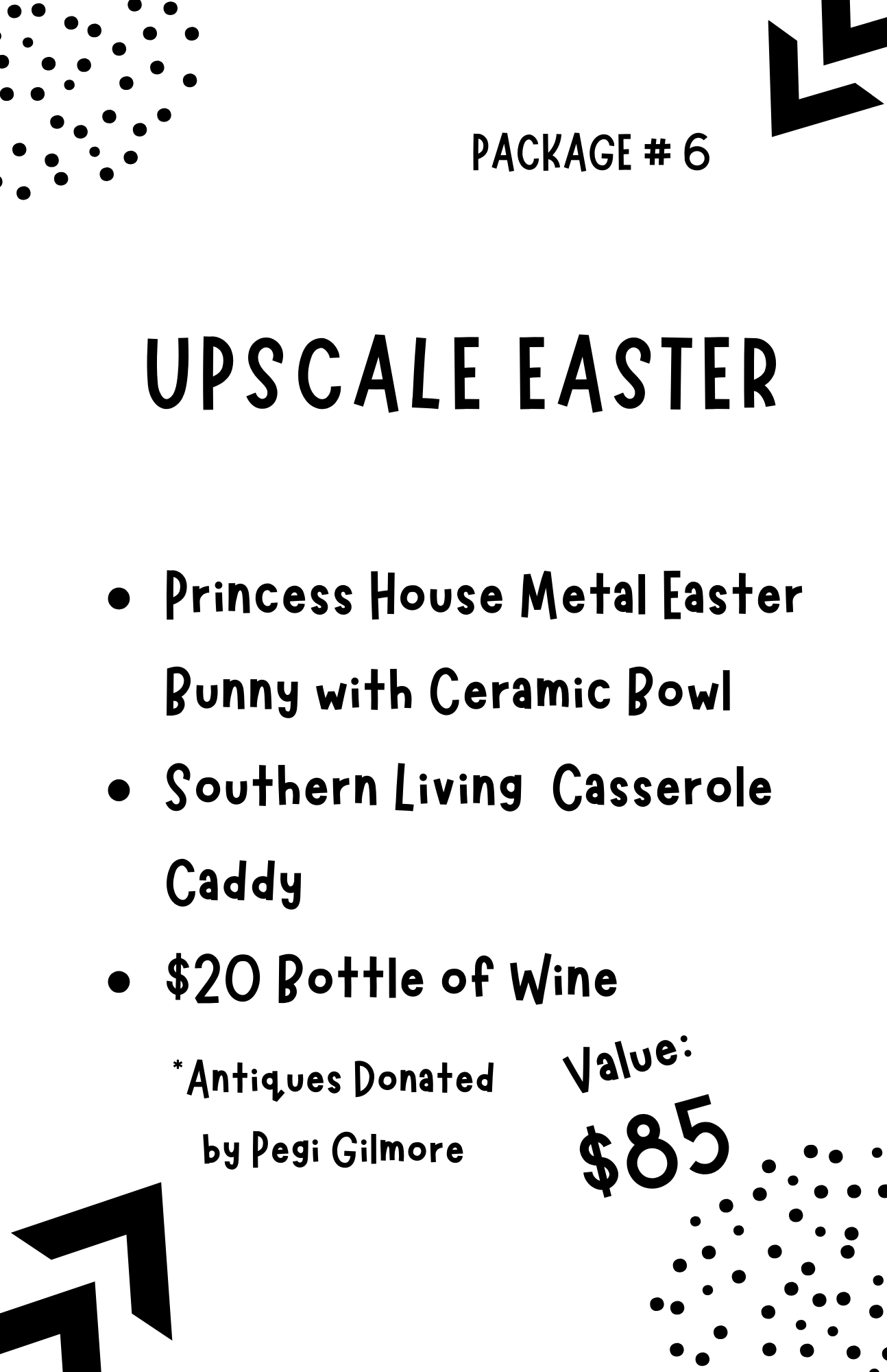 Auction Item #6: Upscale Easter