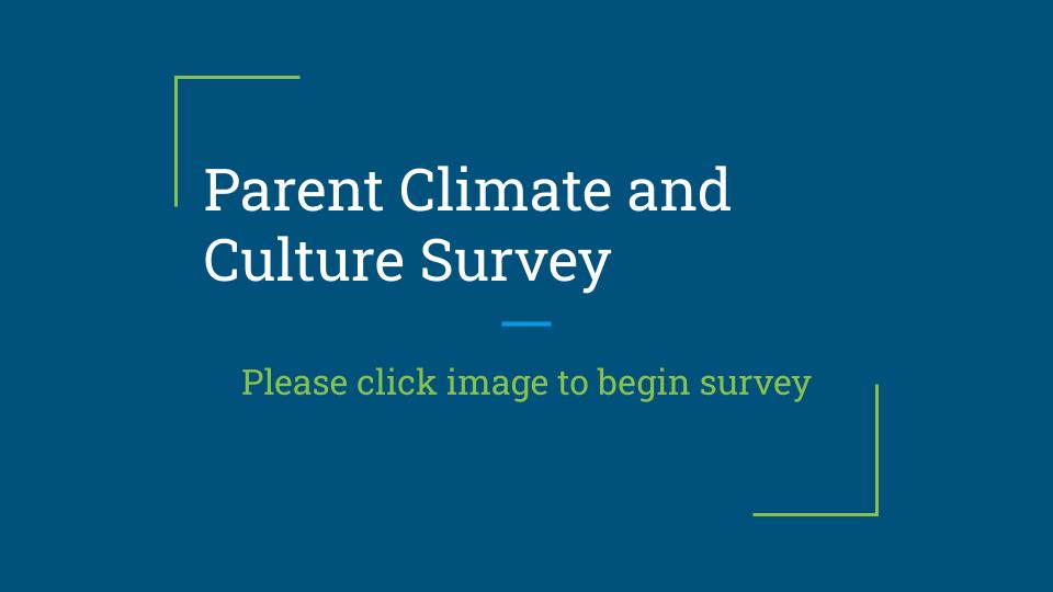 Climate and Culture Survey