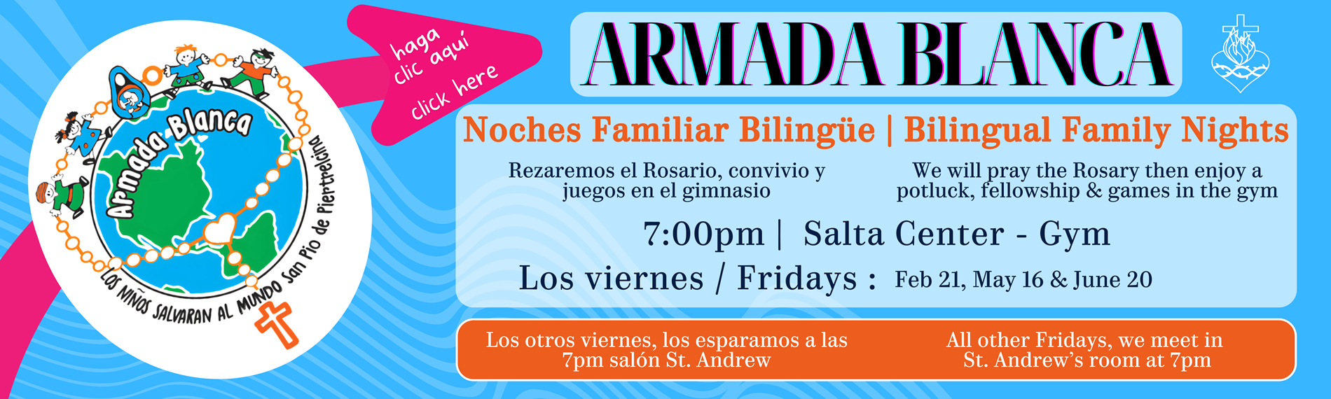 Armada Blanca Family Night | Fri Feb 21 | 7pm | Gym