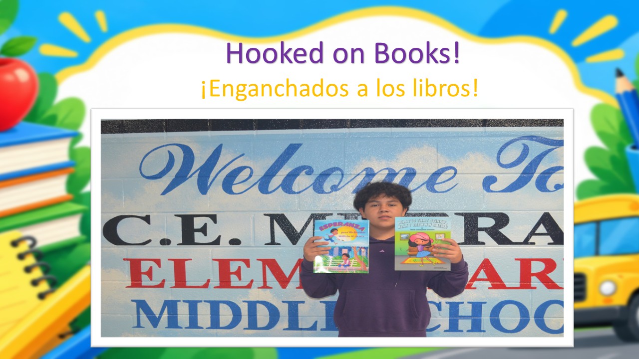 School-themed slide titled “Hooked on Books!” and “¡Enganchados a los libros!” A student in a purple hoodie holds two illustrated children’s books in front of a school welcome mural. Colorful books, an apple, a notebook, pencils, and a yellow school bus frame the photo.