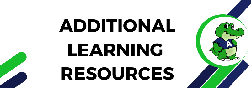 ADDITIONAL LEARNING RESOURCES