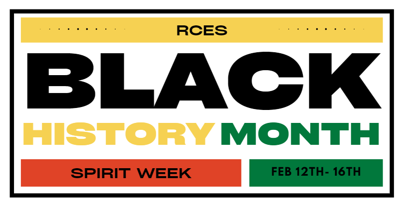 RCES Black History Month Spirit Week Feb 12-16