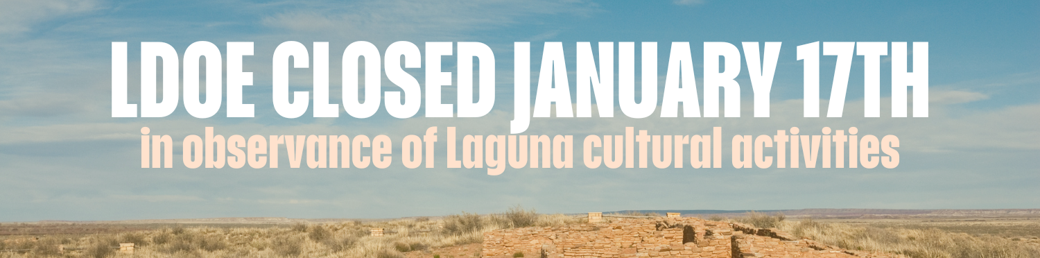 LDOE Schools and Offices will be closed Friday January 17, 2025 in observance of Laguna cultural activities.