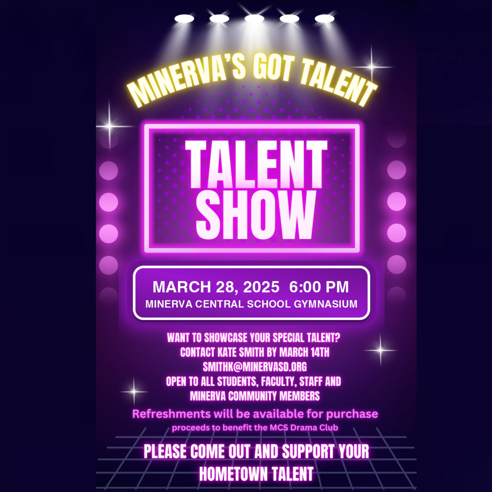 Talent Show Ad email smithk@minervasd.org for more information