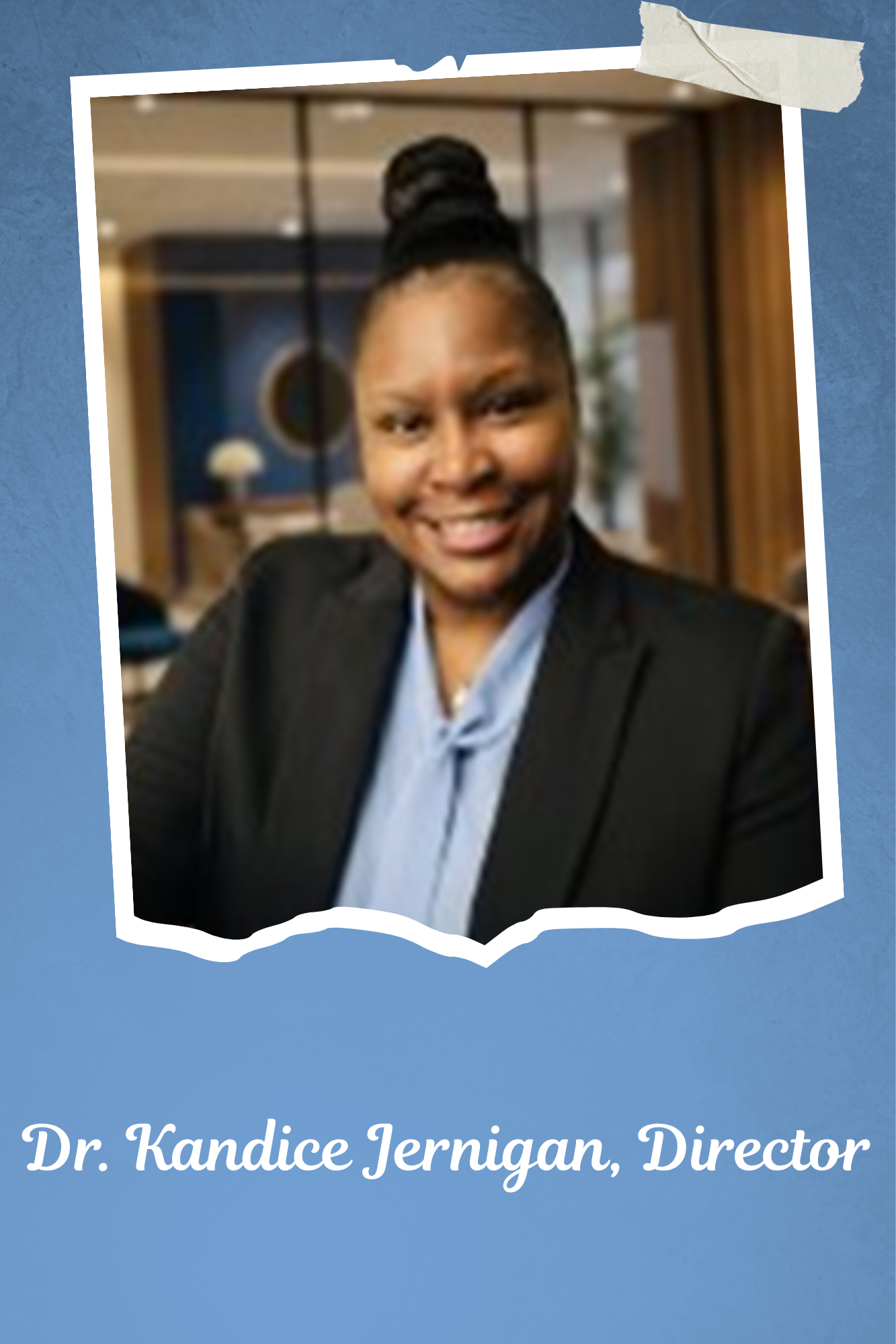 Dr. Kandice Jernigan