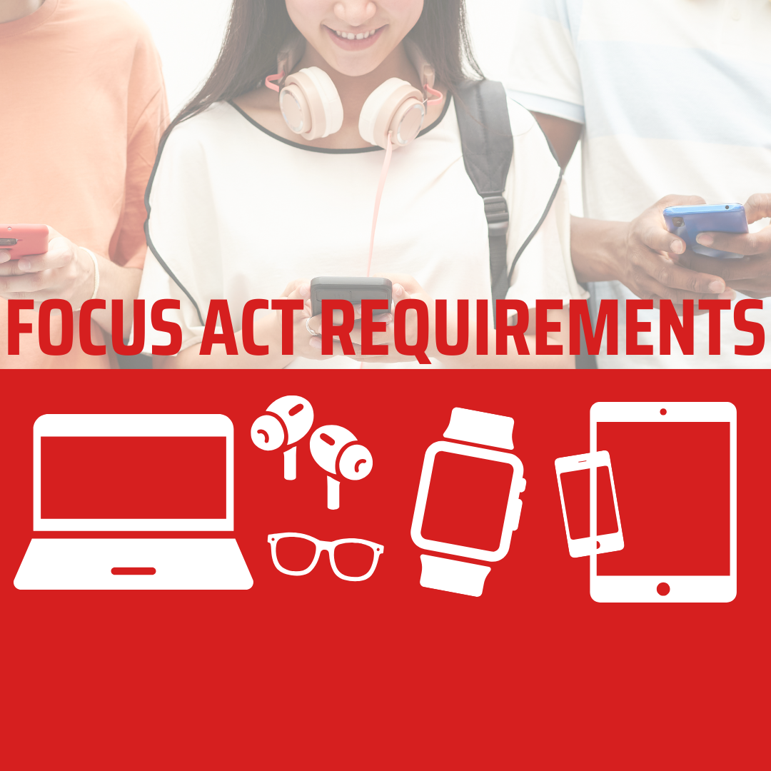 FOCUS Act Graphic with Students on Devices and Clipart of Non-Allowed Devices