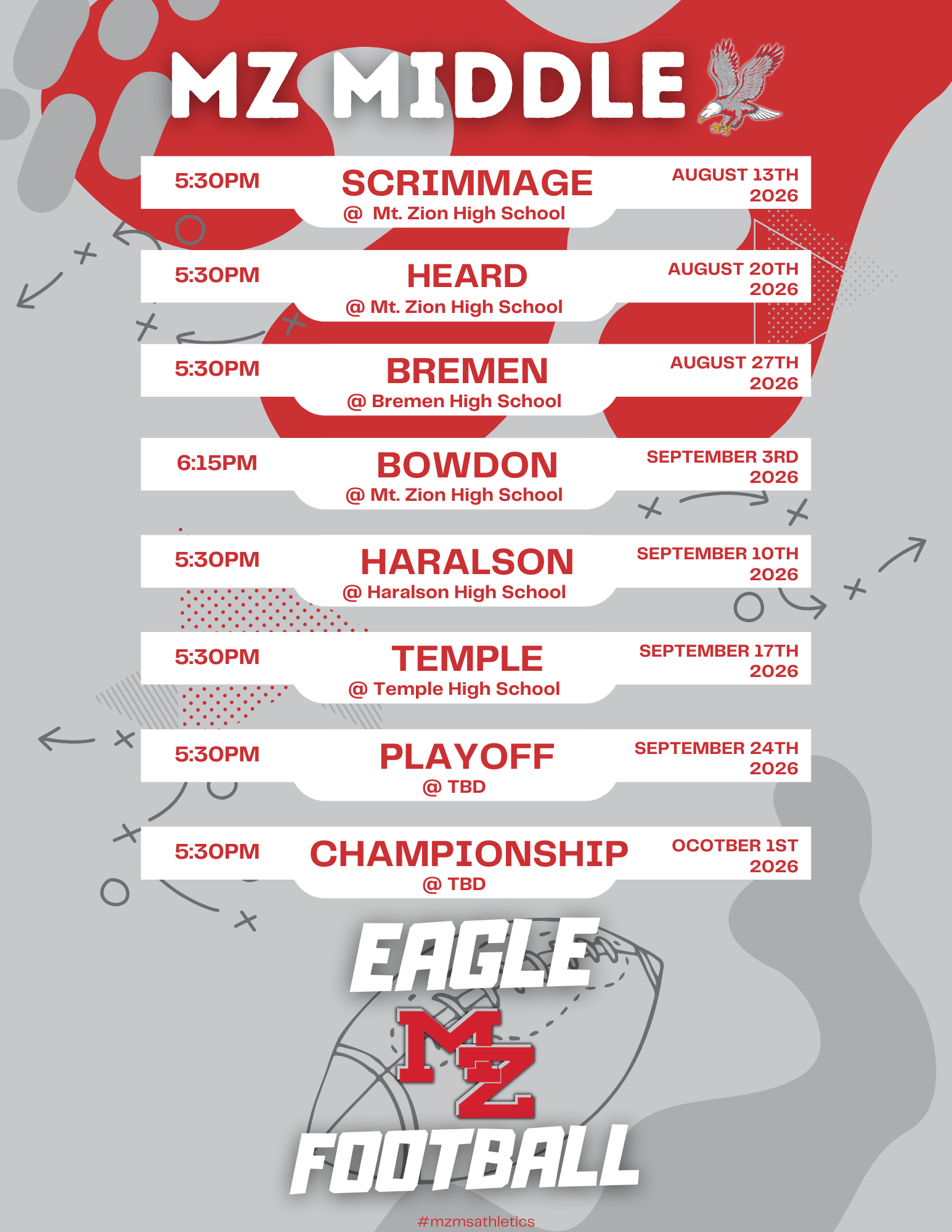 2026-2027 Football Schedule; August 13th (5:30 PM) – Scrimmage @ Mt. Zion High School🏈 August 20th (5:30 PM) – Heard @ Mt. Zion High School🏈 August 27th (5:30 PM) – Bremen @ Bremen High School🏈 September 3rd (6:15 PM) – Bowdon @ Mt. Zion High School🏈 September 10th (5:30 PM) – Haralson @ Haralson High School🏈 September 17th (5:30 PM) – Temple @ Temple High School🏈 September 24th (5:30 PM) – Playoff @ TBD