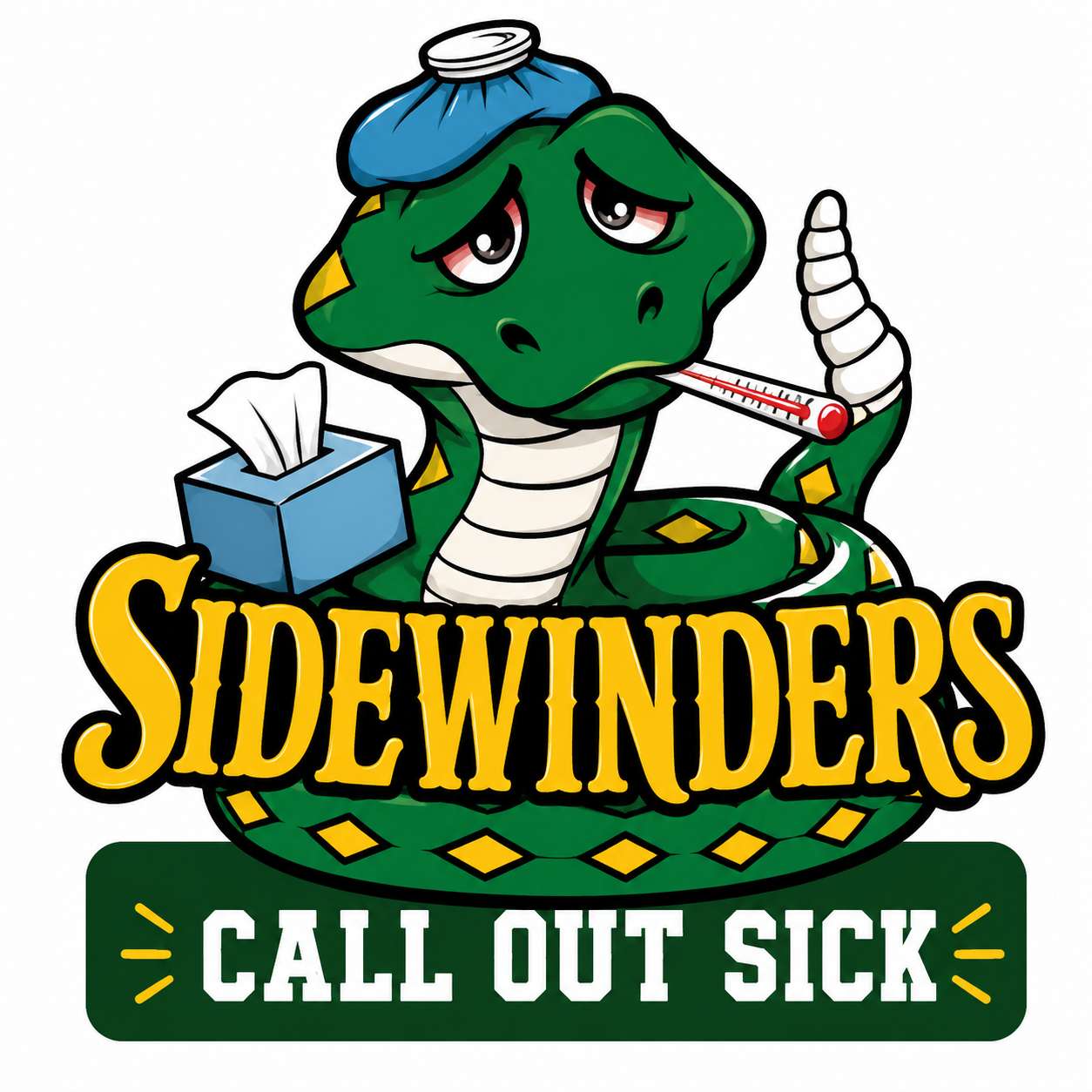 It is a cartoon sidewinder who is sick, with a call to action to call out sick