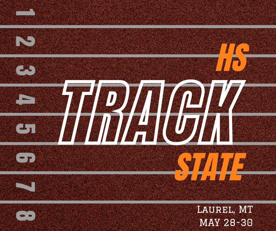 HS Track State Laurel, MT May 28-30