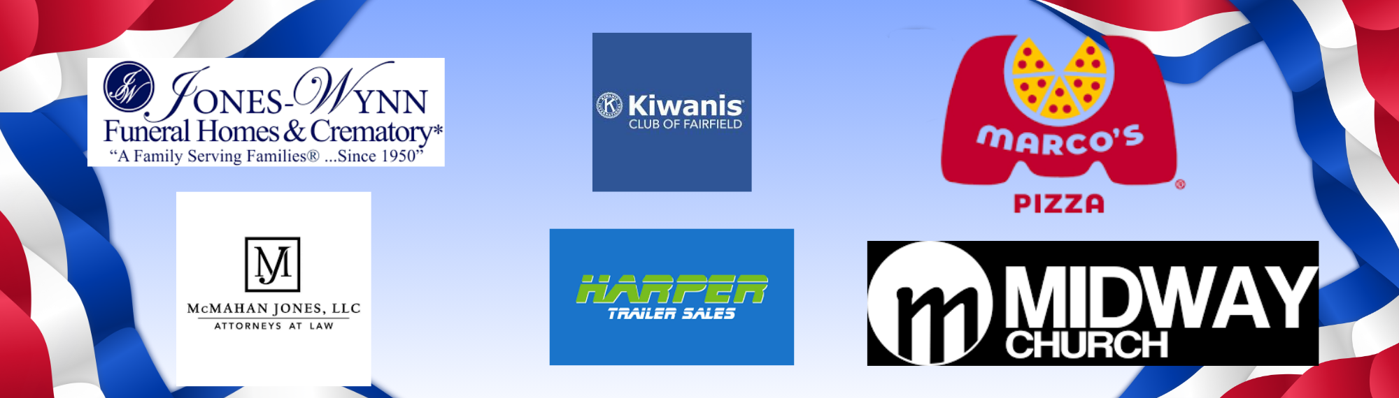 Jones Wynn Funeral Home, Kiwanis Club, Marco's Pizza, McMahan Jones Attorney, Harper Trailer Sales, Midway Church 