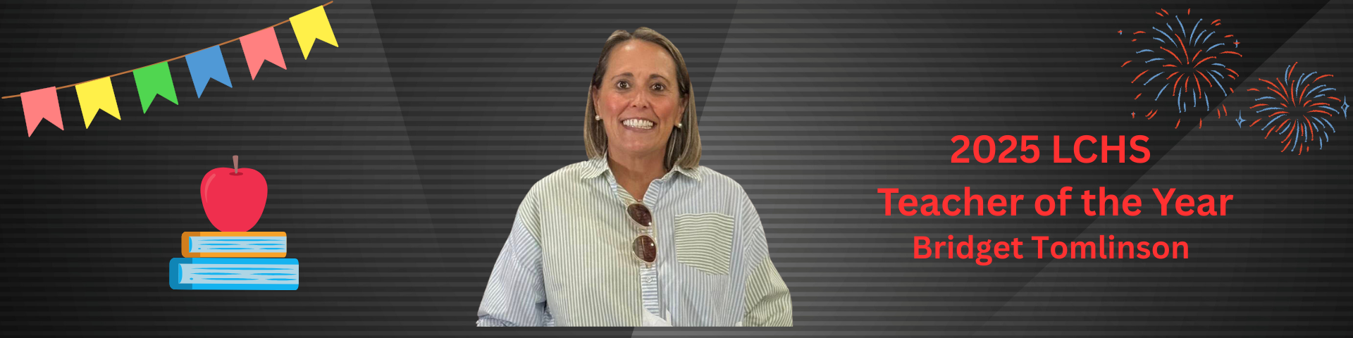 2025 LCHS Teacher of the Year