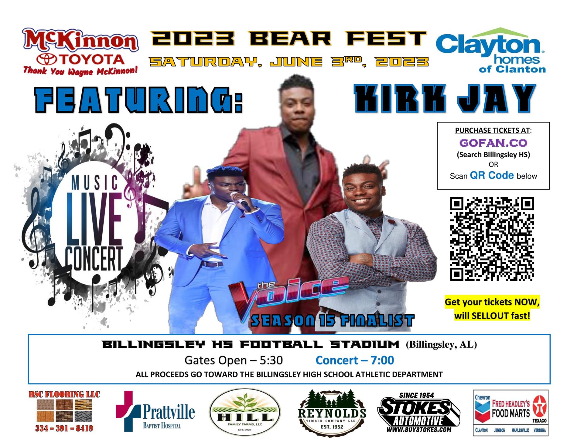 2023 Bear Fest featuring Kirk Jay Concert. June 3 at Billingsley Football Stadium. Gates open at 5:30. Concert at 7:00. Purchase tickets at GoFan.com
