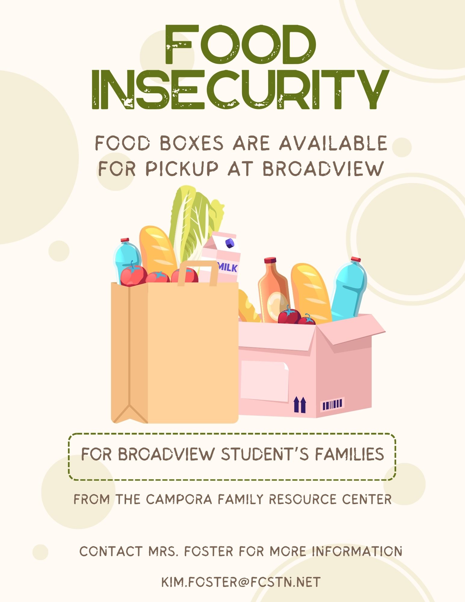 Food Insecurity food boxes are available for pickup at Broadview. For Broadview student's families. From the campora family resource center. Contact Mrs. Foster for more information - kim.foster@fcstn.net