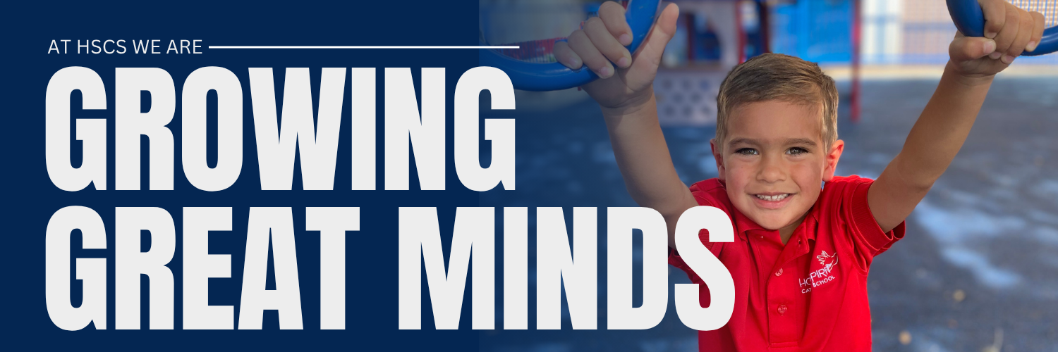 At hscs we are growing great minds
