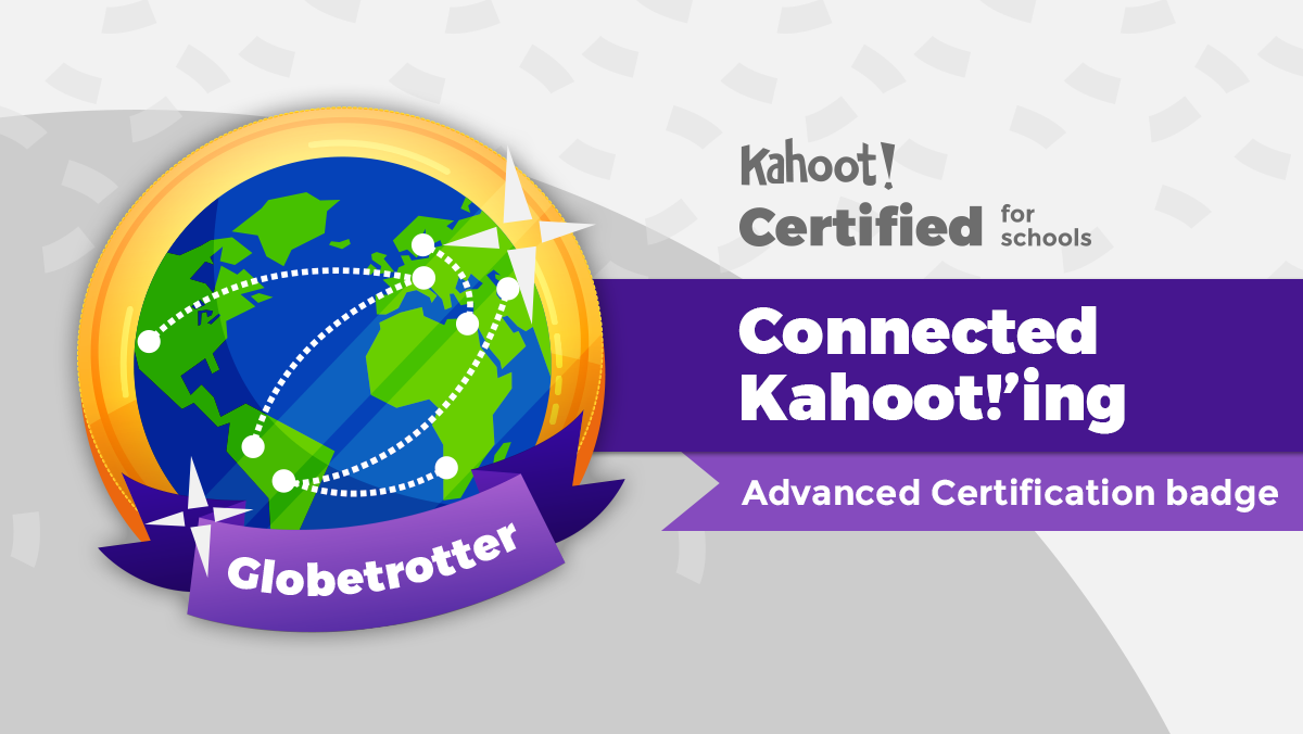 Kahoot Globetrotter Certification