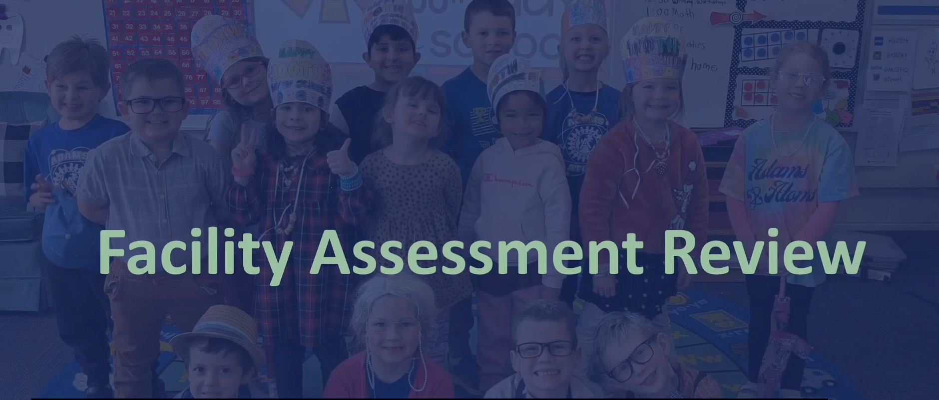 The title slide of the Facility Assessment presentation with a photo of kids against a blue background