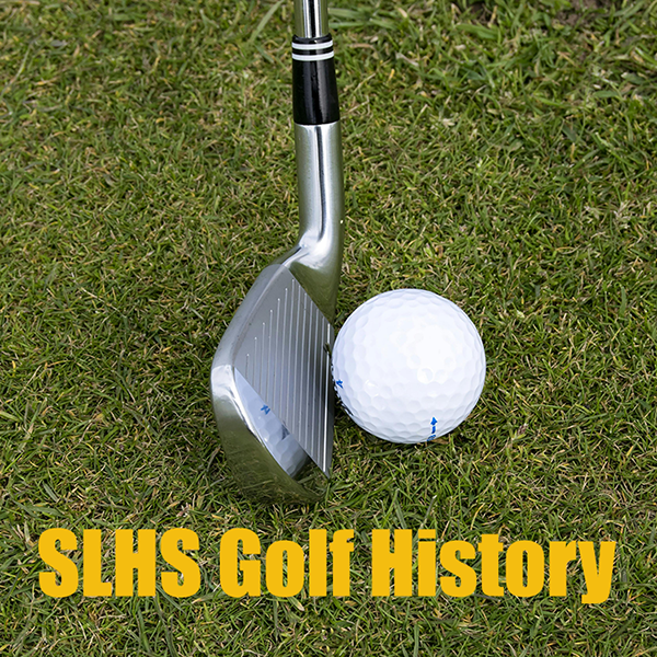 SLHS Golf History