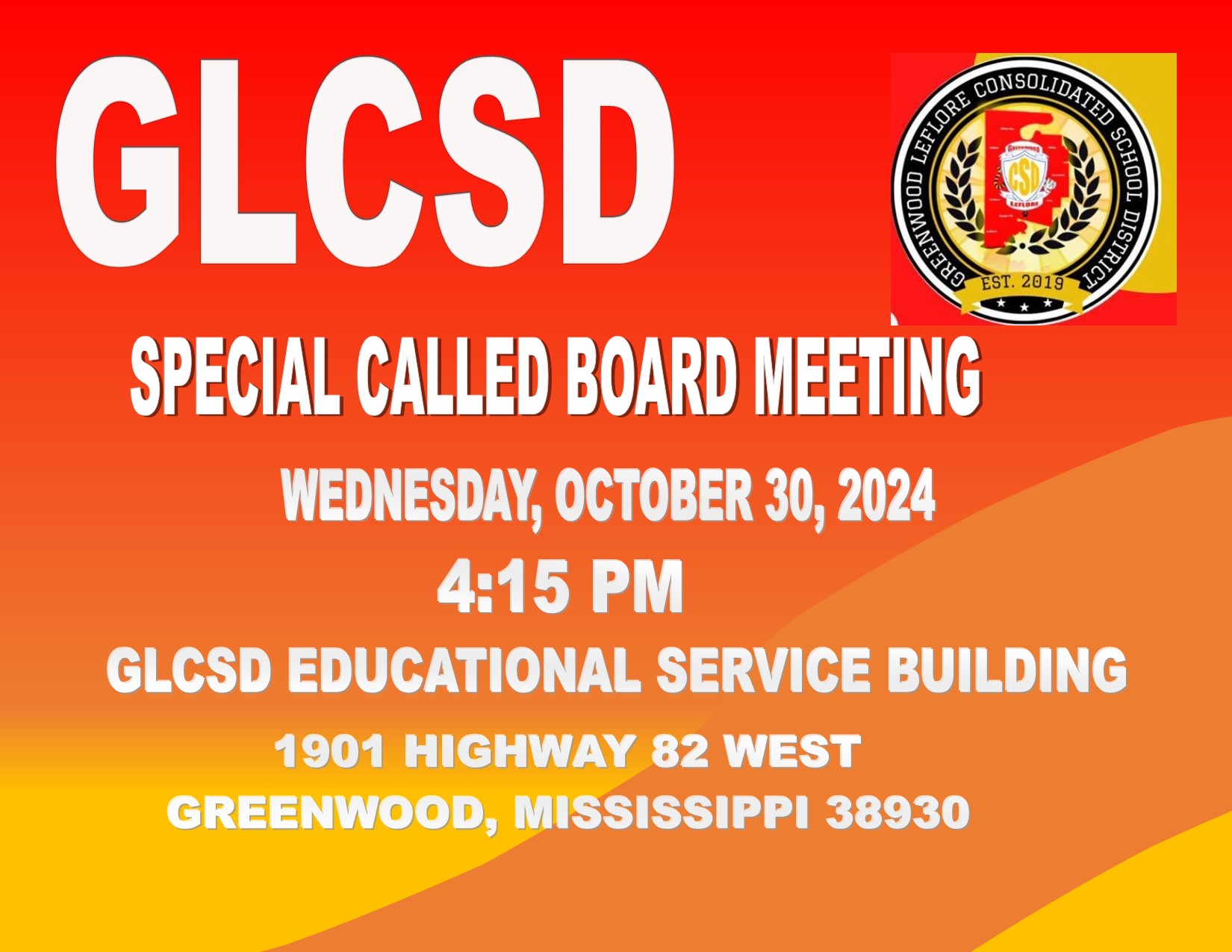 Special Called Board Meeting at 4:15pm on October 30, 2024