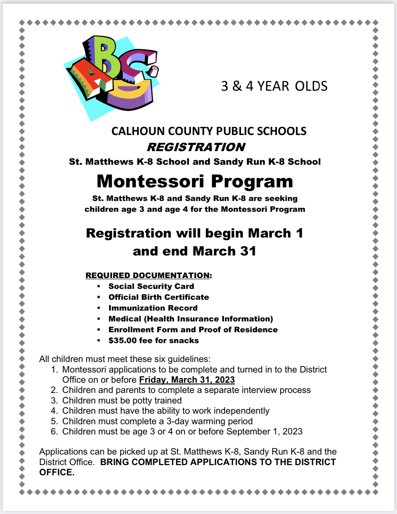 CALHOUN COUNTY PUBLIC SCHOOLS REGISTRATION St. Matthews K-8 School and Sandy Run K-8 School Montessori Program