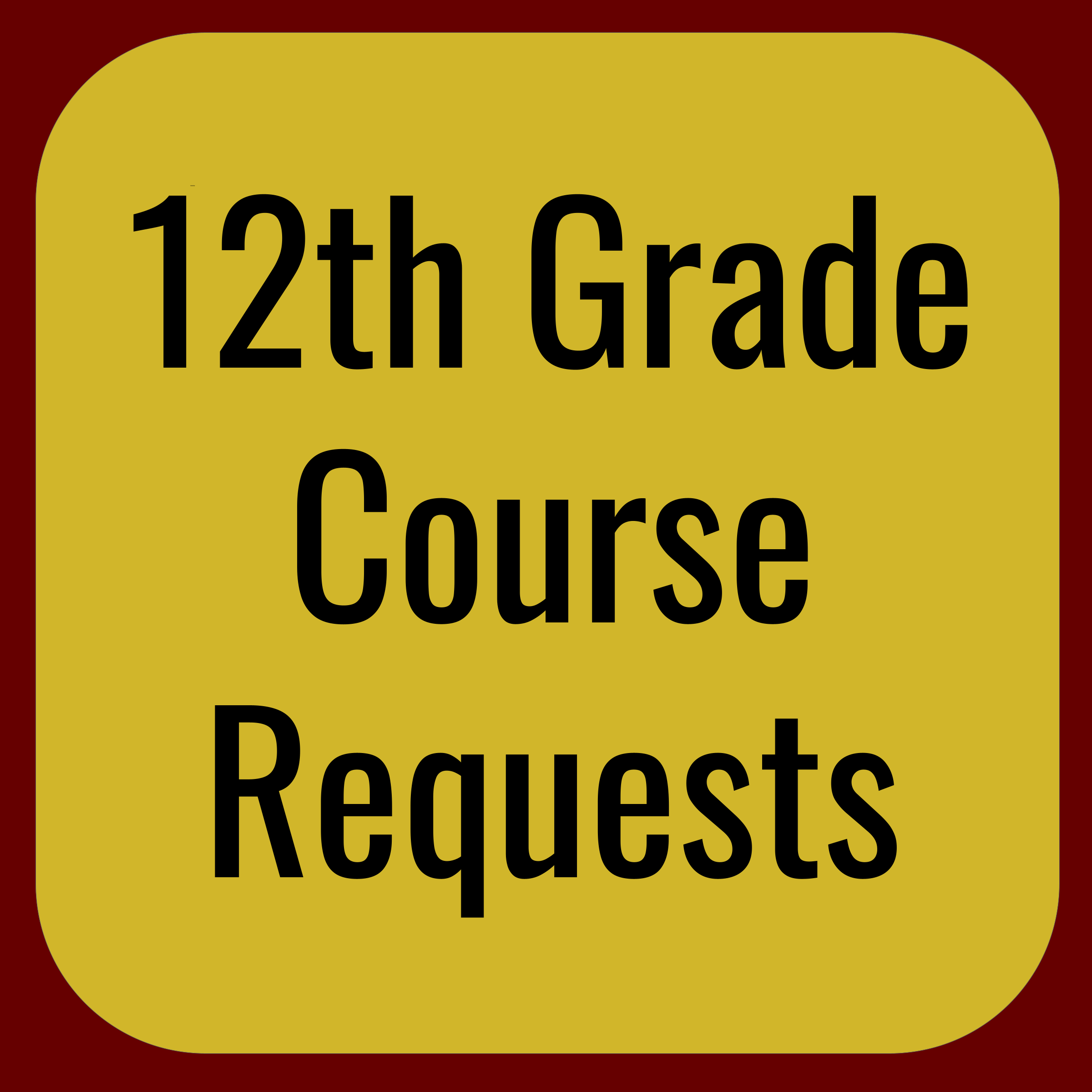 12th Grade Course Requests