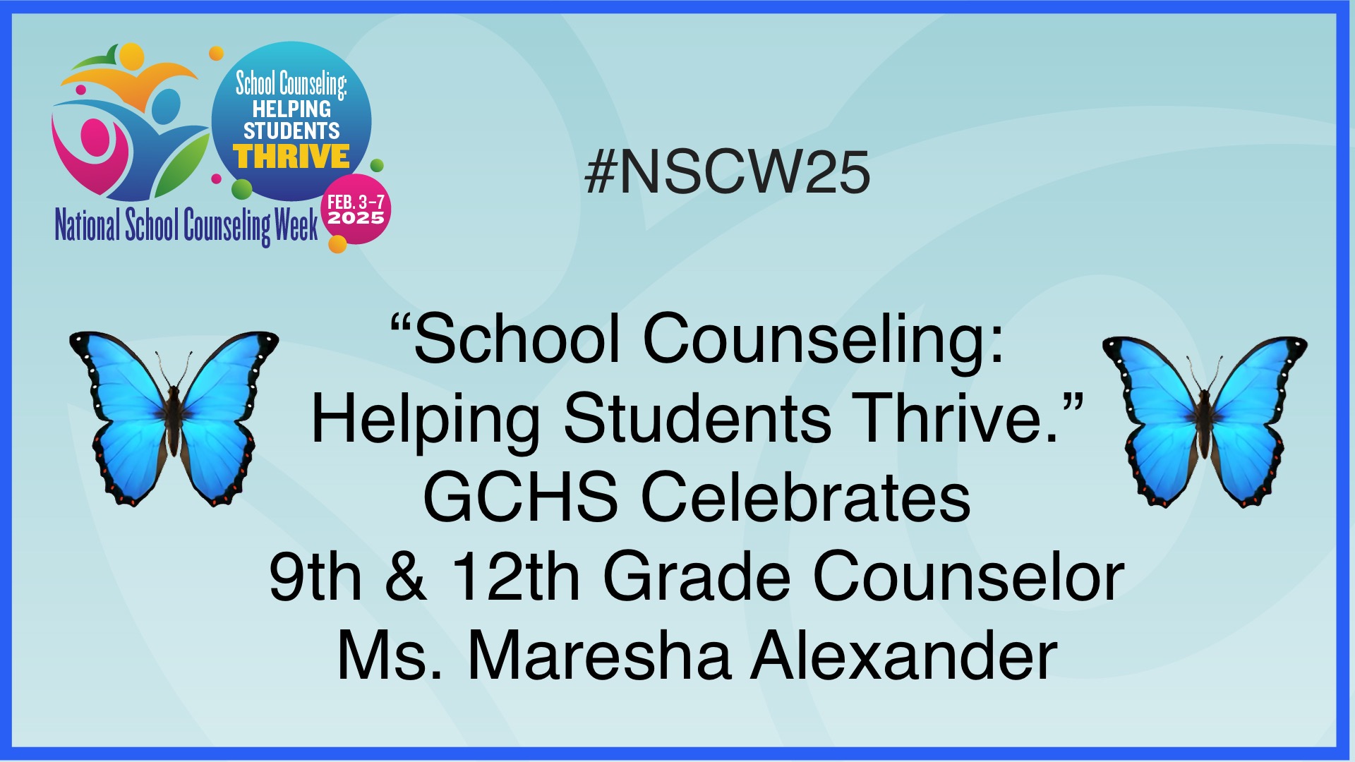 Celebrating GCJS School Counselor, Maresha Alexander 