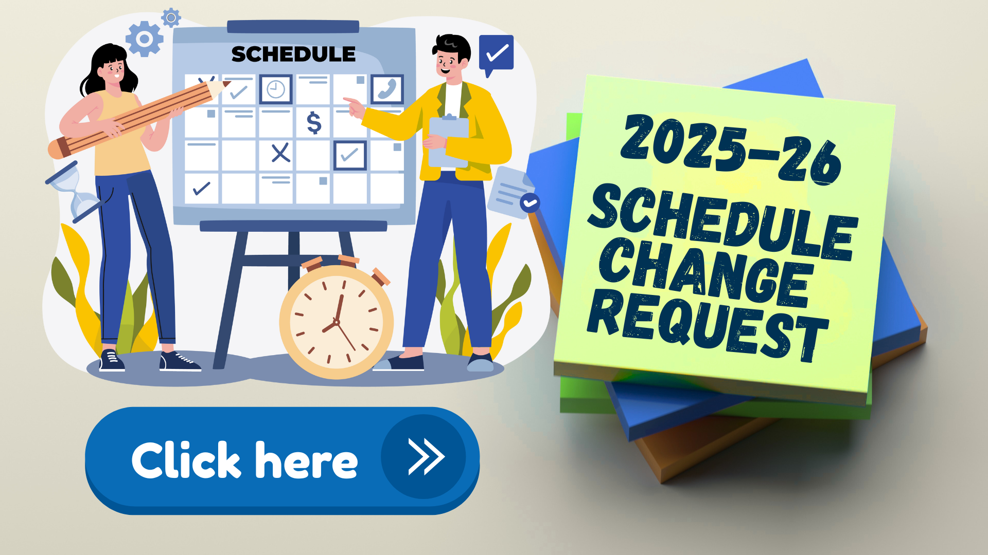 Click here for Schedule Change Form