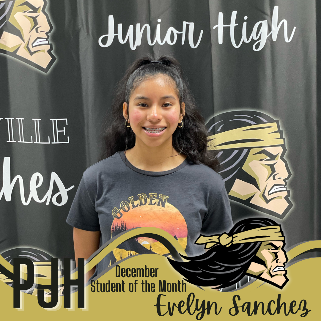 PJHS December Student of the Month: Evelyn Sanchez, 9th