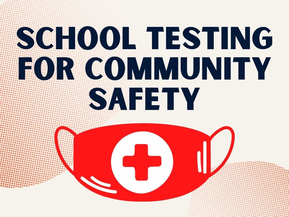 POL: SCHOOL TESTING FOR COMMUNITY SAFETY