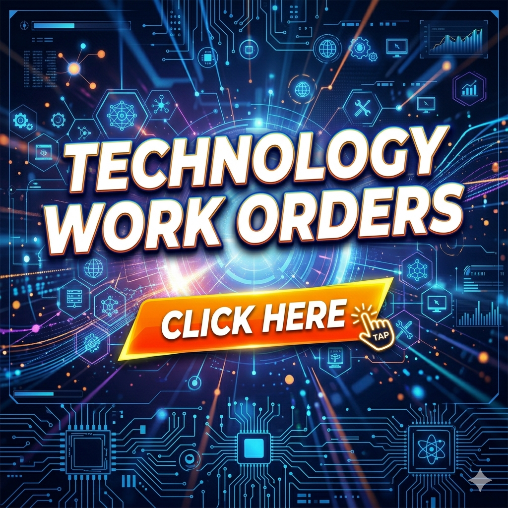 Technology Work Orders image click here to submit