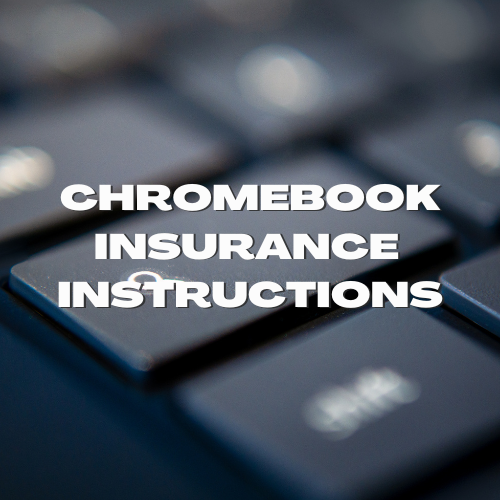 chromebook insurance instructions