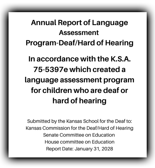 Annual Report of Language Assessment Program - Deaf/Hard of Hearing FY2024