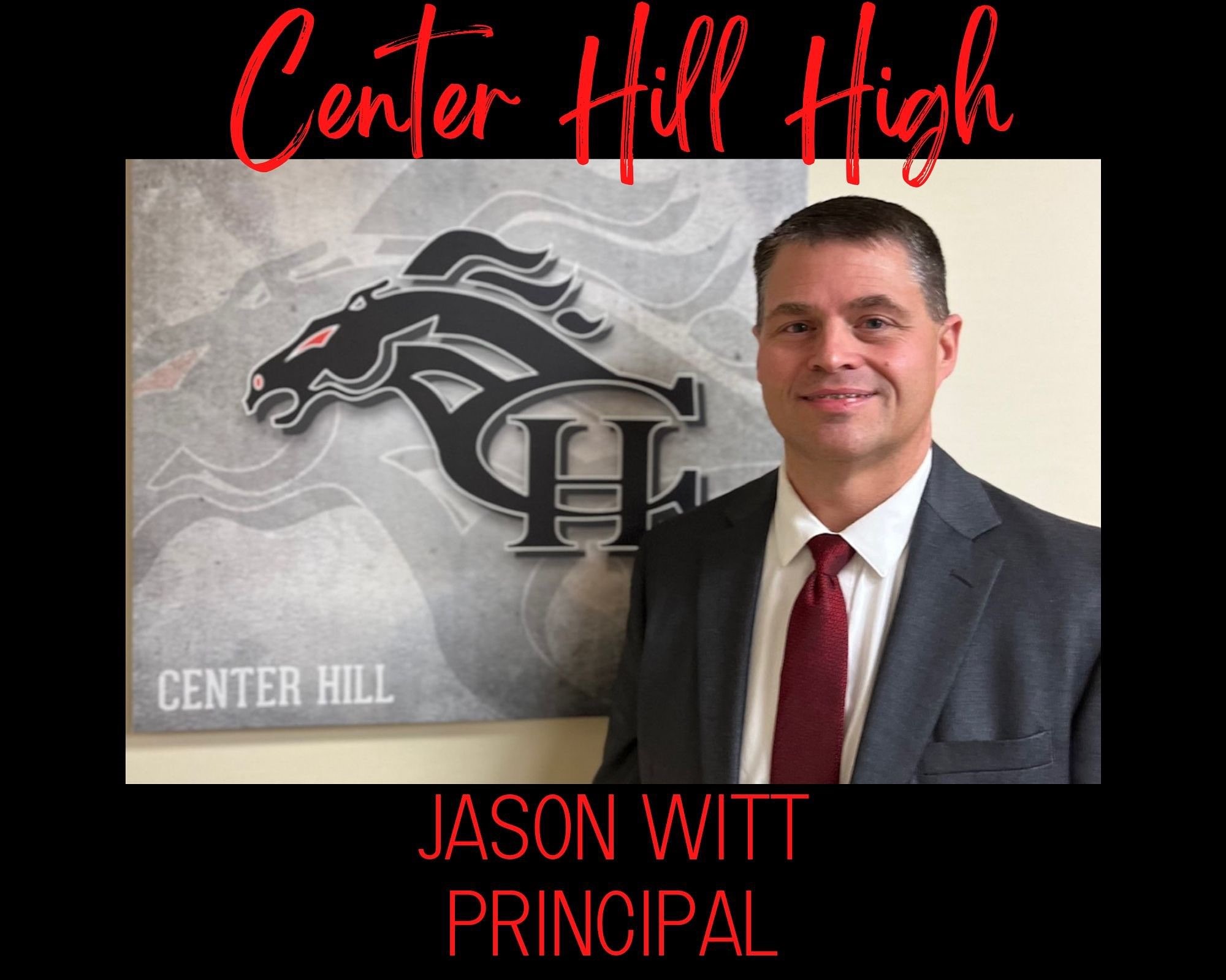 Jason Witt Center Hill High School Principal