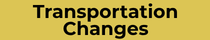 transportation changes