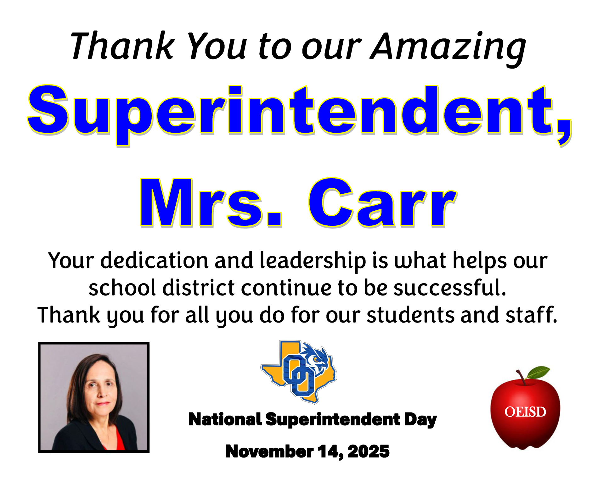Thank You to our Amazing Your Superintendent Mrs. Carr Flyer