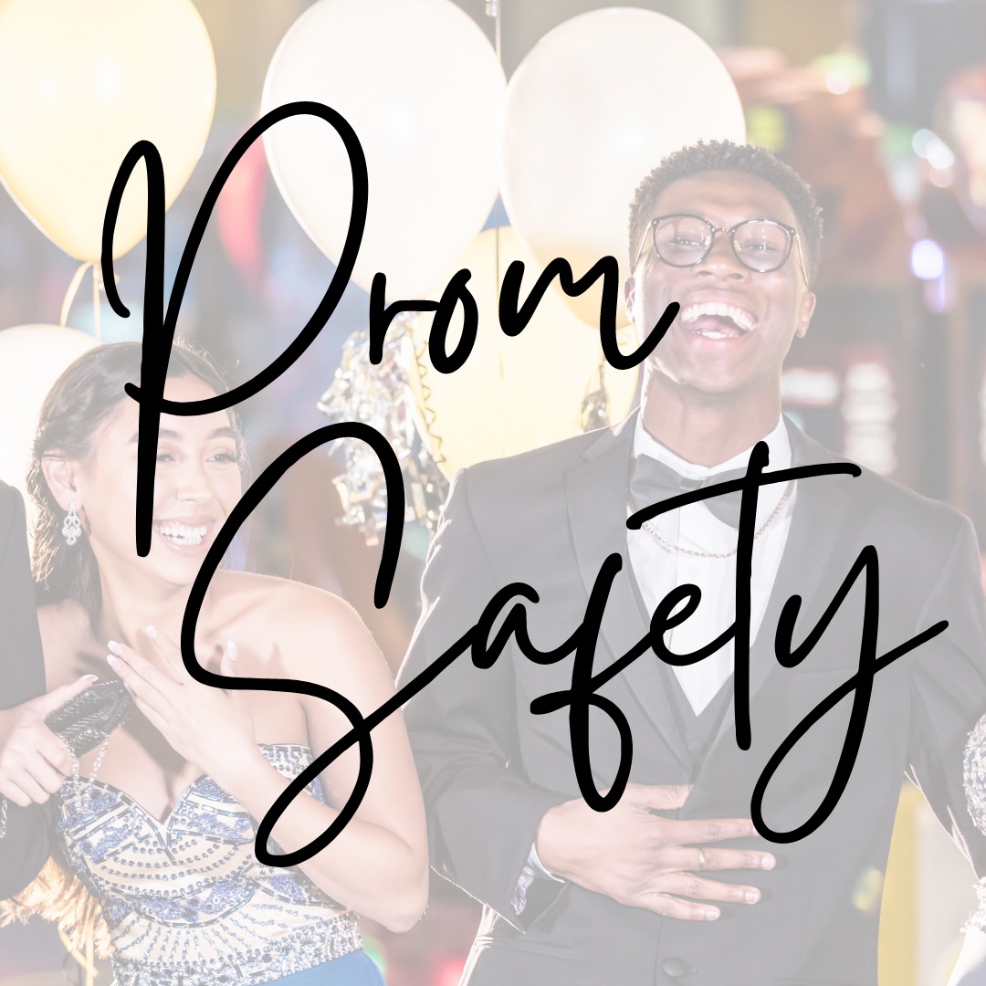 Prom Safety Tips