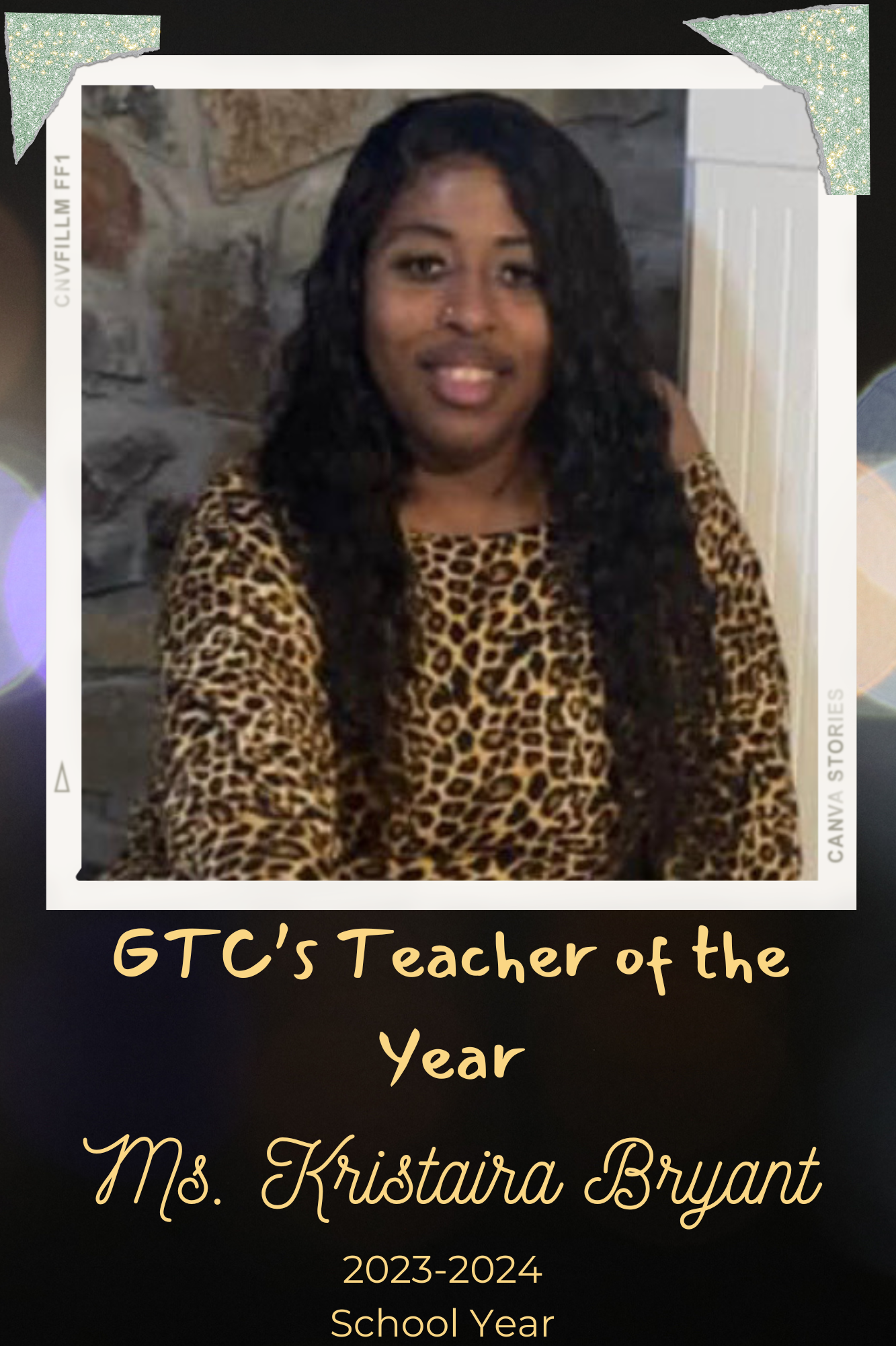 GTC's Teacher of the Year, Ms. Kristaira Bryant 2023-2024 school year