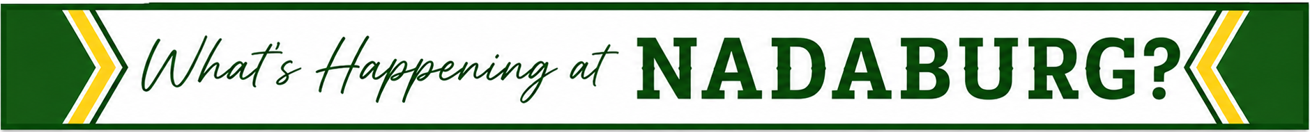 What is Happening At Nadaburg? Title Banner